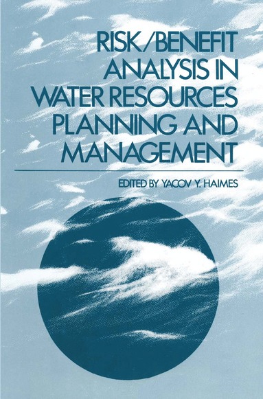 bokomslag Risk/Benefit Analysis in Water Resources Planning and Management