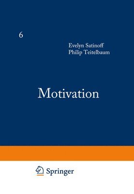 bokomslag Handbook of Behavioral Neurobiology: Motivation