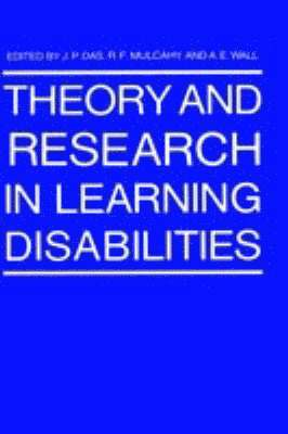 Theory and Research in Learning Disabilities 1