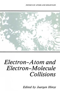 bokomslag Electron-Atom and Electron-Molecule Collisions