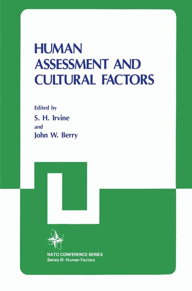 John W. Berry, S.H. Irvine - Human Assessment and Cultural Factors, Inbunden