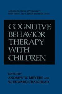 bokomslag Cognitive Behavior Therapy with Children