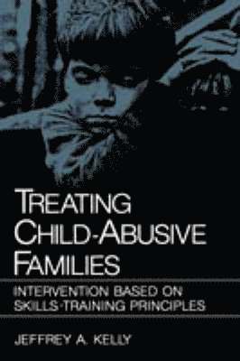 Treating Child-Abusive Families 1