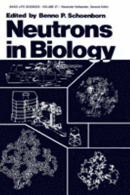 Neutrons in Biology 1