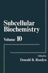 bokomslag Subcellular Biochemistry: Volume 10