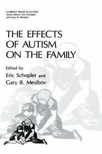 bokomslag The Effects of Autism on the Family