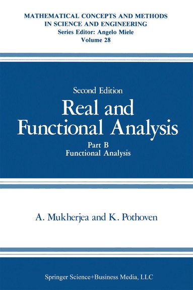 Arunava Mukherjea, K. Pothoven - Real and Functional Analysis, Inbunden
