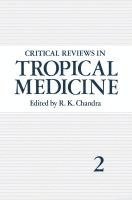 bokomslag Critical Reviews in Tropical Medicine: Volume 2