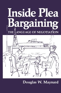 bokomslag Inside Plea Bargaining