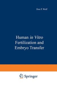 bokomslag Human in Vitro Fertilization and Embryo Transfer