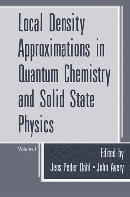 Local Density Approximations in Quantum Chemistry and Solid State Physics 1
