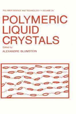 Polymeric Liquid Crystals 1