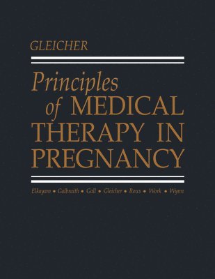 bokomslag Principles of Medical Therapy in Pregnancy