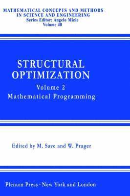 A. Borkowski, A. Borkowski, S. Jendo, W. Prager, M. Save - Structural Optimization,, Inbunden