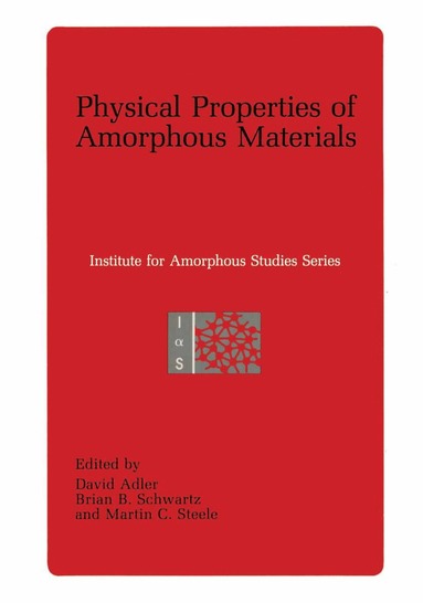 bokomslag Physical Properties of Amorphous Materials