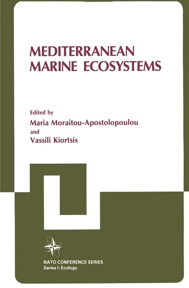 Maria Moraitou-Apostolopoulou - Mediterranean Marine Ecosystems, Inbunden