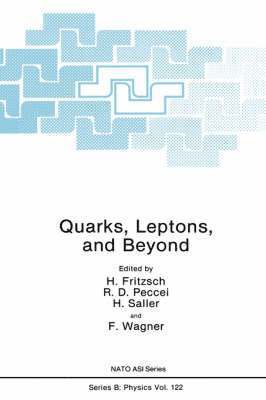 H. Fritzsch, R.D. Peccei, H. Saller, H. Wagner, R. D. Peccei - Quarks, Leptons, and Beyond, Inbunden