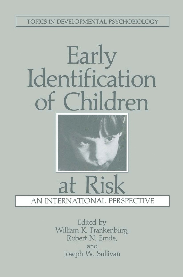 Early Identification of Children at Risk 1