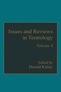 bokomslag Issues and Reviews in Teratology: Volume 3