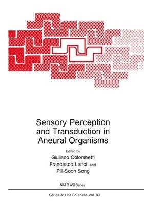Sensory Perception and Transduction in Aneural Organisms 1