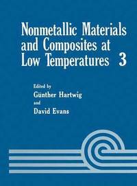 bokomslag Nonmetallic Materials and Composites at Low Temperatures