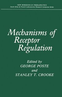 bokomslag Mechanisms of Receptor Regulation