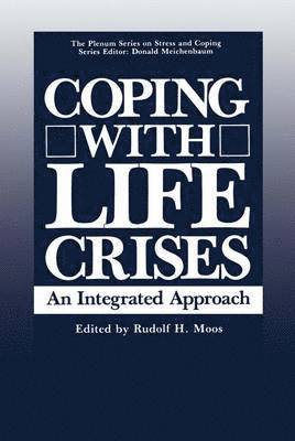 Rudolf Moos - Coping with Life Crises, Inbunden
