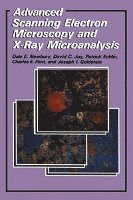 bokomslag Advanced Scanning Electron Microscopy and X-Ray Microanalysis