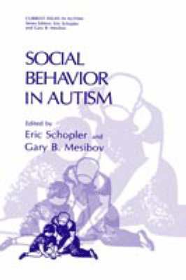 Social Behavior in Autism 1
