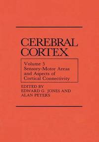 bokomslag Sensory-Motor Areas and Aspects of Cortical Connectivity