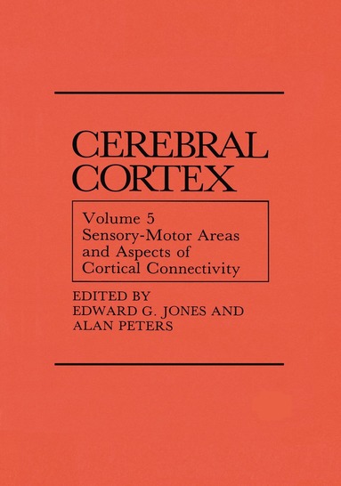 bokomslag Sensory-Motor Areas and Aspects of Cortical Connectivity