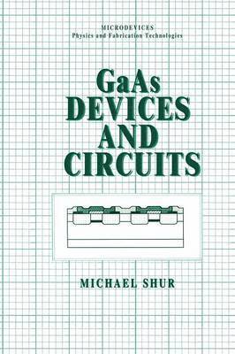 GaAs Devices and Circuits 1