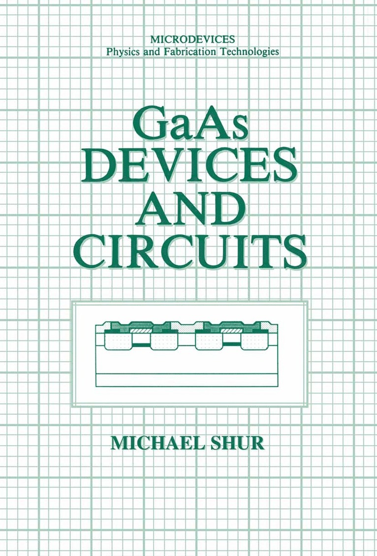 GaAs Devices and Circuits 1