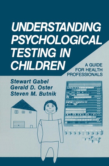 bokomslag Understanding Psychological Testing in Children