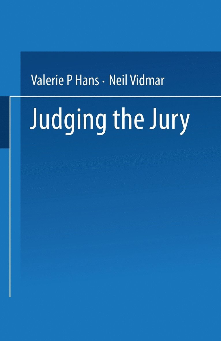 Valerie P. Hans, Neil Vidmar - Judging the Jury, Häftad