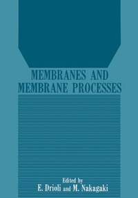 bokomslag Membranes and Membrane Processes