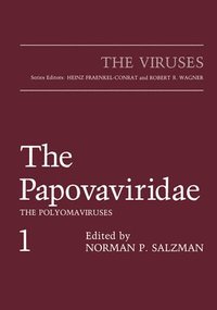 bokomslag The Papovaviridae: The Polyomaviruses