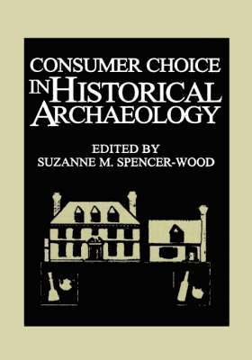 bokomslag Consumer Choice in Historical Archaeology