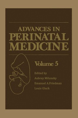 bokomslag Advances in Perinatal Medicine: Volume 5