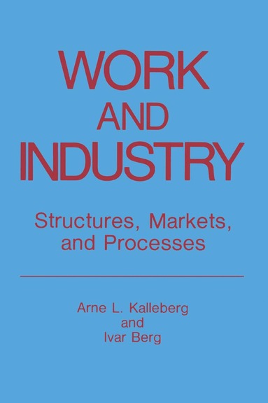 bokomslag Work and Industry