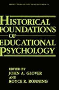 bokomslag Historical Foundations of Educational Psychology