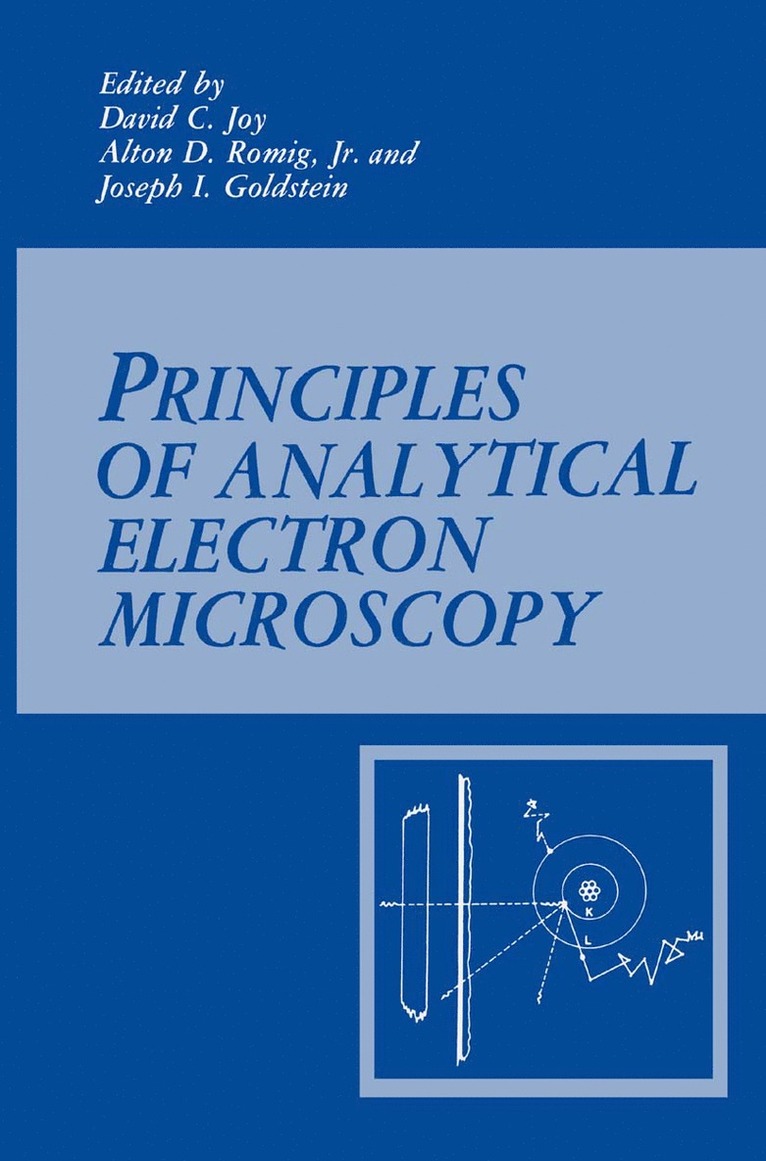 Principles of Analytical Electron Microscopy 1