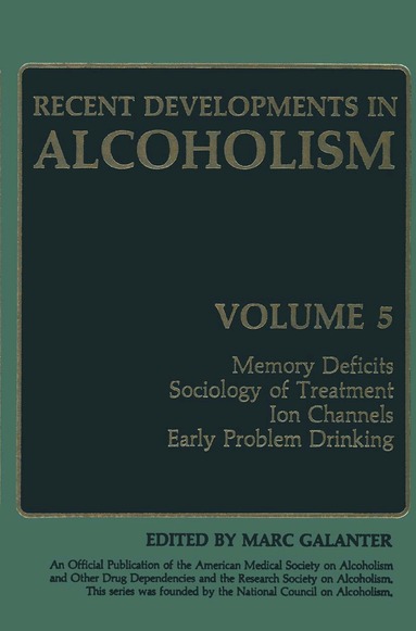 Marc Galanter - Recent Developments in Alcoholism, Inbunden