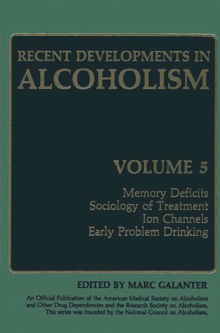 Recent Developments in Alcoholism 1