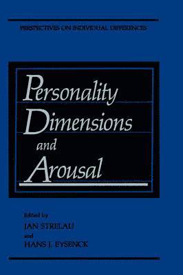 Personality Dimensions and Arousal 1