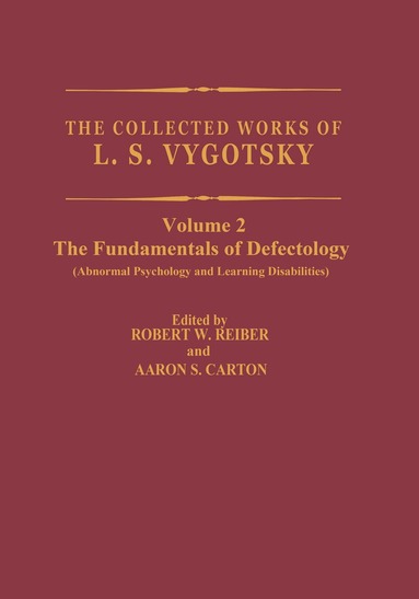 L.S. Vygotsky, Robert W. Rieber, Aaron S. Carton - Collected Works of L.S. Vygotsky, Inbunden