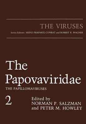 Peter M. Howley - The Papovaviridae: The Papillomaviruses, Inbunden