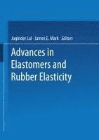 bokomslag Advances in Elastomers and Rubber Elasticity