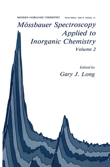 G.J Long - Mössbauer Spectroscopy Applied to Inorganic Chemistry Volume 2, Inbunden
