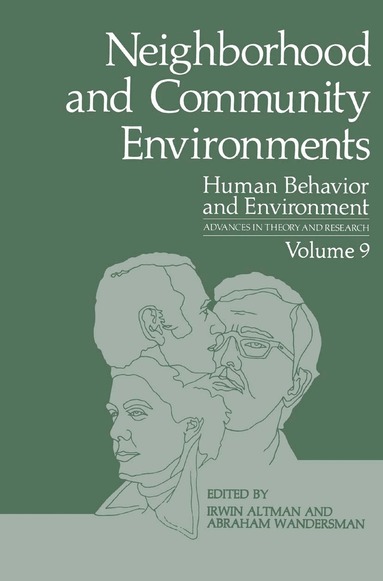 Irwin Altman, Abraham Wandersman - Neighborhood and Community Environments, Inbunden